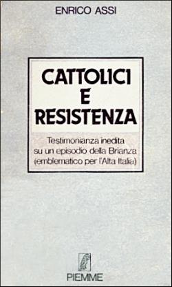 Cattolici e Resistenza